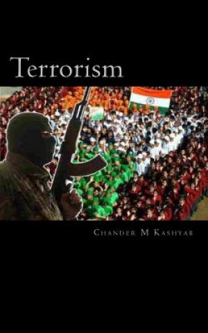 Knjiga Terrorism Chander M Kashyab