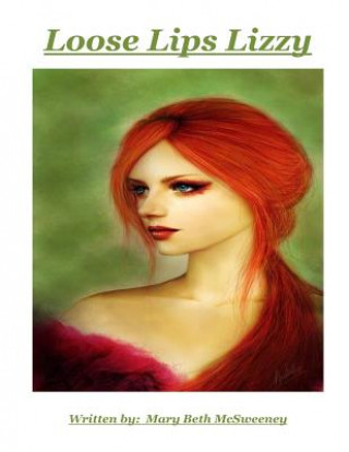 Boek Loose Lips Lizzy Mary Beth McSweeney