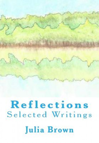 Książka Reflections: Selected Writings Diana Reidy