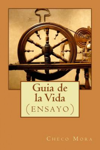 Книга Guia de la Vida: (ensayo) Karla I Mora