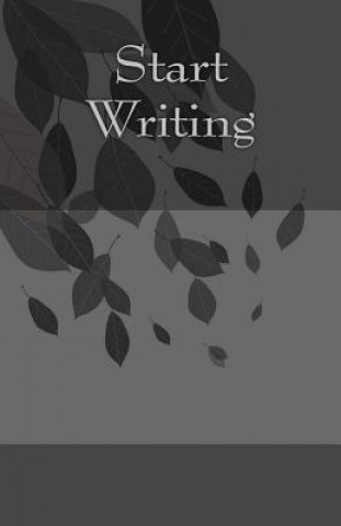 Knjiga Start Writing Brandon D Henry