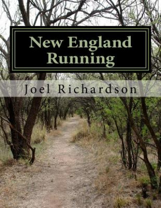 Buch New England Running Joel Richardson