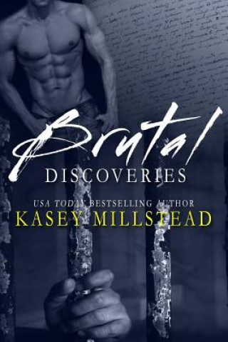 Libro Brutal Discoveries Kasey Millstead