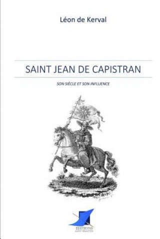 Carte Saint Jean de Capistran Editions Saint Sebastien