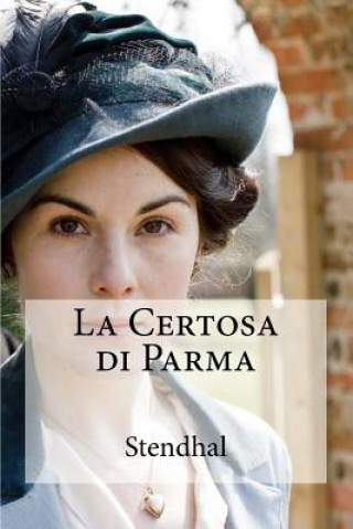 Kniha La Certosa di Parma Hollybooks