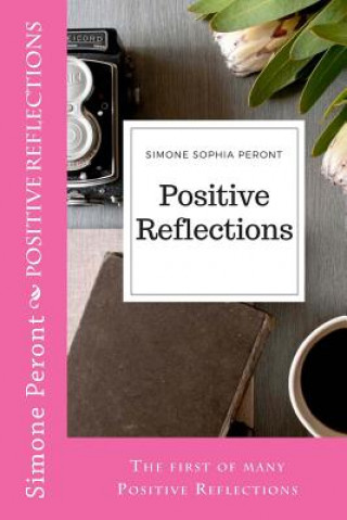 Book Positive Reflections Simone Sophia Peront