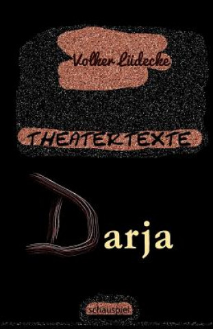 Книга THEATERTEXTE Darja Volker Ludecke