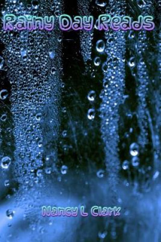 Libro Rainy Day Reads Nancy L Clark