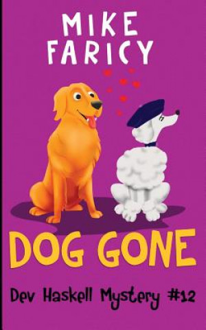 Knjiga Dog Gone Mike Faricy
