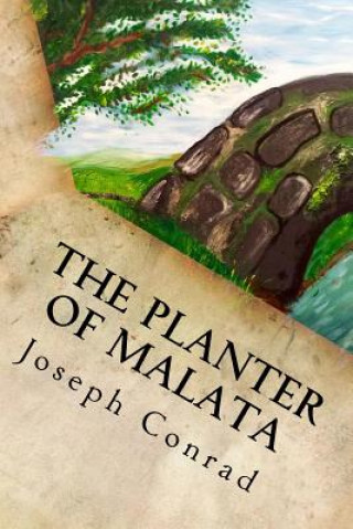 Book The Planter of Malata Joseph Conrad