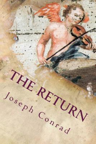 Knjiga The Return Joseph Conrad
