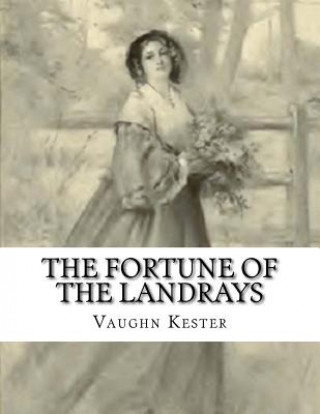 Książka The Fortune Of The Landrays Vaughn Kester