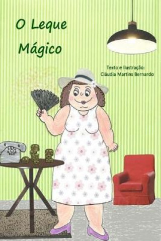 Kniha O Leque Magico Claudia Martins Bernardo