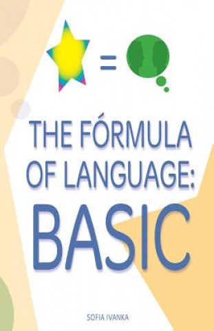 Book The Fórmula of Language: Basic Sofia Ivanka