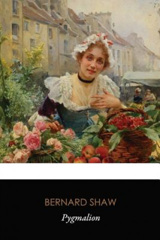 Книга Pygmalion (Original Classics) Bernard Shaw