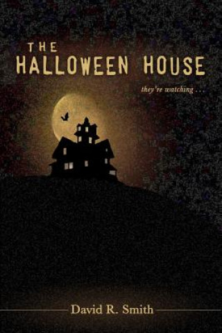 Kniha The Halloween House David R Smith