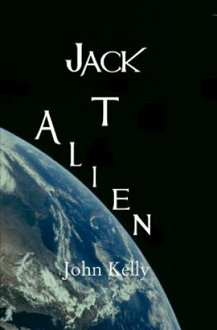 Boek Jack T Alien John Kelly