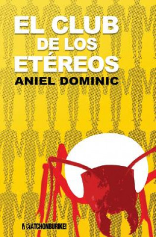 Könyv El Club de los Etereos Aniel Dominic