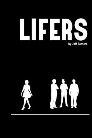 Libro Lifers Jeff Somers
