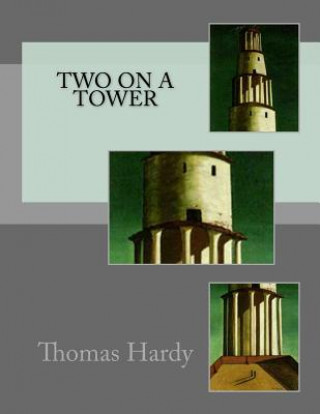 Kniha Two On A Tower Thomas Hardy