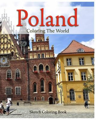 Kniha Poland Coloring the World: Sketch Coloring Book Anthony Hutzler