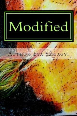 Knjiga Modified Eva Szilagyi