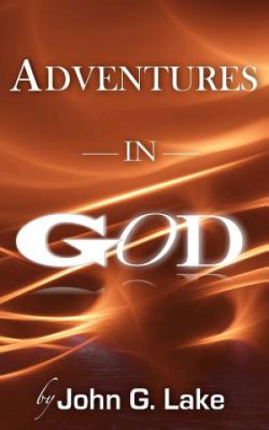 Kniha Adventures In God William S Crockett Jr
