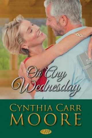 Knjiga On Any Wednesday Cynthia Carr Moore