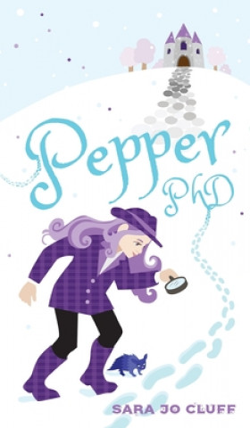 Knjiga Pepper, PhD Sara Jo Cluff
