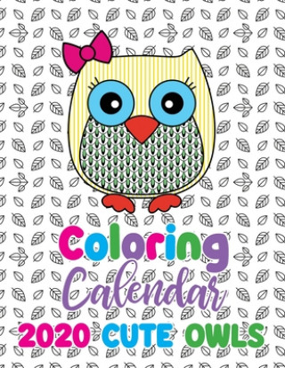 Carte Coloring Calendar 2020 Cute Owls 