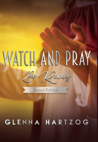 Könyv Watch and Pray 