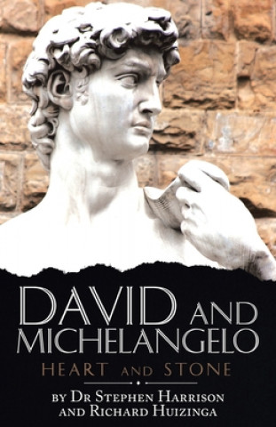 Buch David and Michelangelo Richard Huizinga