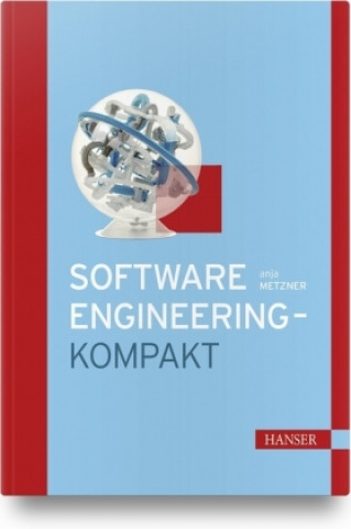 Knjiga Software-Engineering - kompakt Anja Metzner