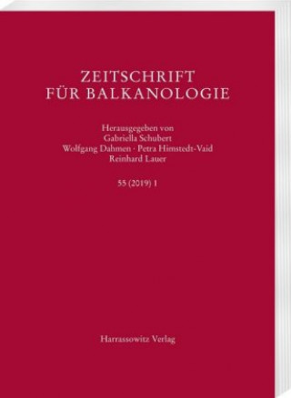 Carte Zeitschrift für Balkanologie 55 (2019) 1 Gabriella Schubert