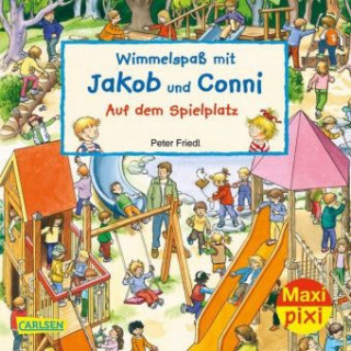 Kniha Maxi Pixi 320: Wimmelspaß mit Jakob und Conni: Auf dem Spielplatz Julia Hofmann