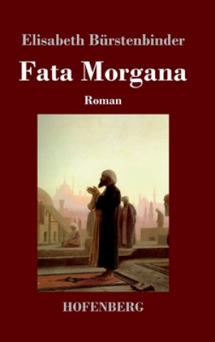 Book Fata Morgana Elisabeth Bürstenbinder