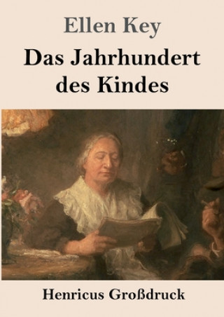 Book Jahrhundert des Kindes (Grossdruck) Marie Franzos