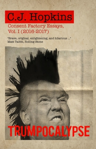 Buch Trumpocalypse C. J. Hopkins