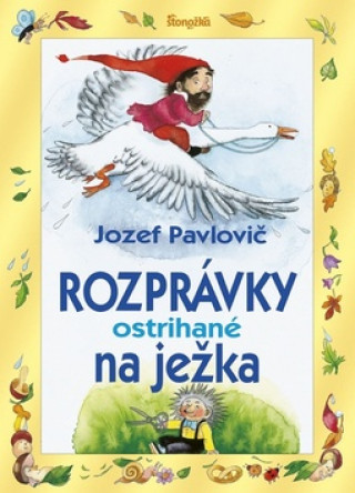Book Rozprávky ostrihané na ježka Jozef Pavlovič