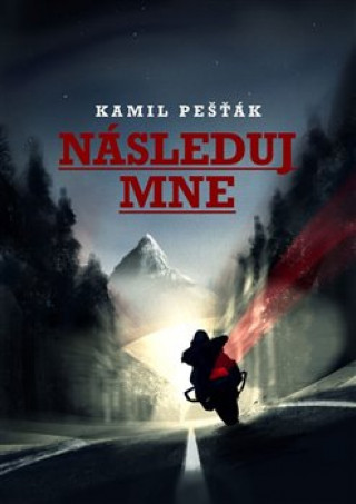 Книга Následuj mne Kamil Pešťák