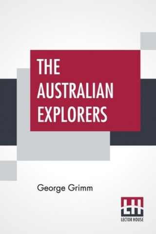 Buch Australian Explorers George Grimm