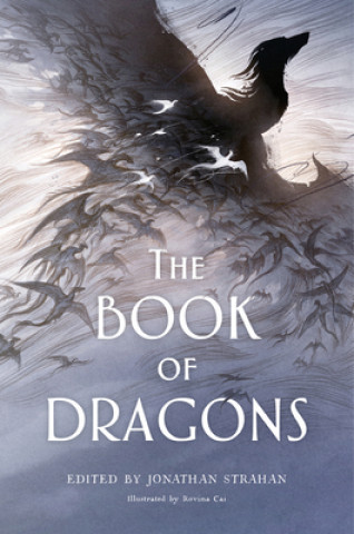 Knjiga Book of Dragons Jonathan Strahan