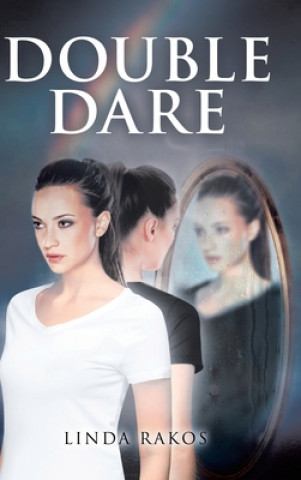 Knjiga Double Dare Linda Rakos