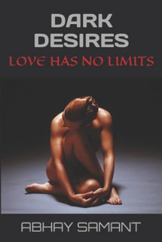 Knjiga Dark Desires Abhay Samant