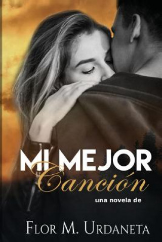 Kniha Mi Mejor Canción Flor M Urdaneta