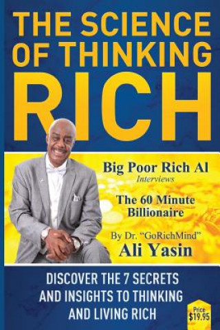 Könyv The Science Of Thinking Rich: Discover The 7 Secrets And Insights To Thinking and Living Rich Desiree Charese Reid