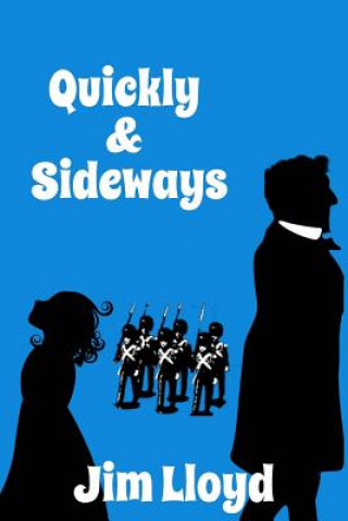Kniha Quickly & Sideways Jim Lloyd