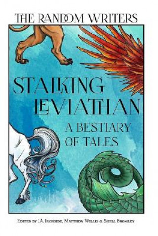 Kniha Stalking Leviathan - A Bestiary of Tales Shell Bromley