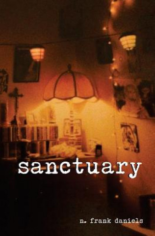 Knjiga Sanctuary N Frank Daniels