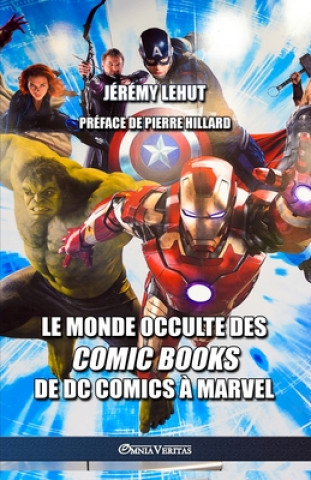 Книга monde occulte des comic Books Pierre Hillard